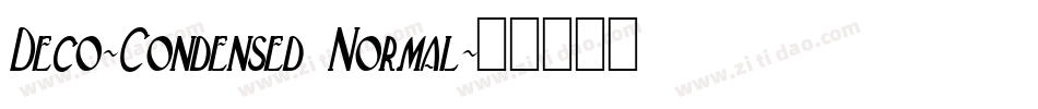 Deco-Condensed Normal字体转换